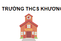 TRUNG TÂM Trường THCS Khương Thượng Hà Nội